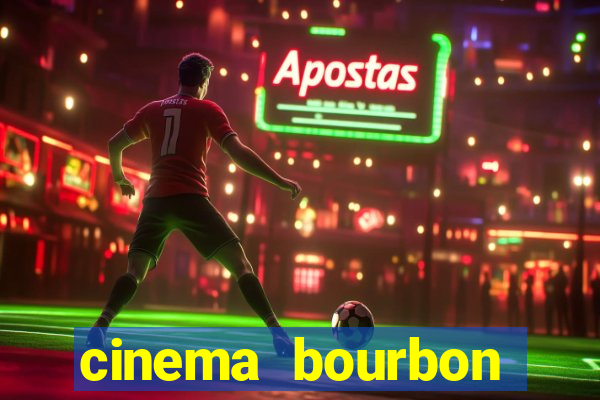 cinema bourbon ipiranga filmes em cartaz